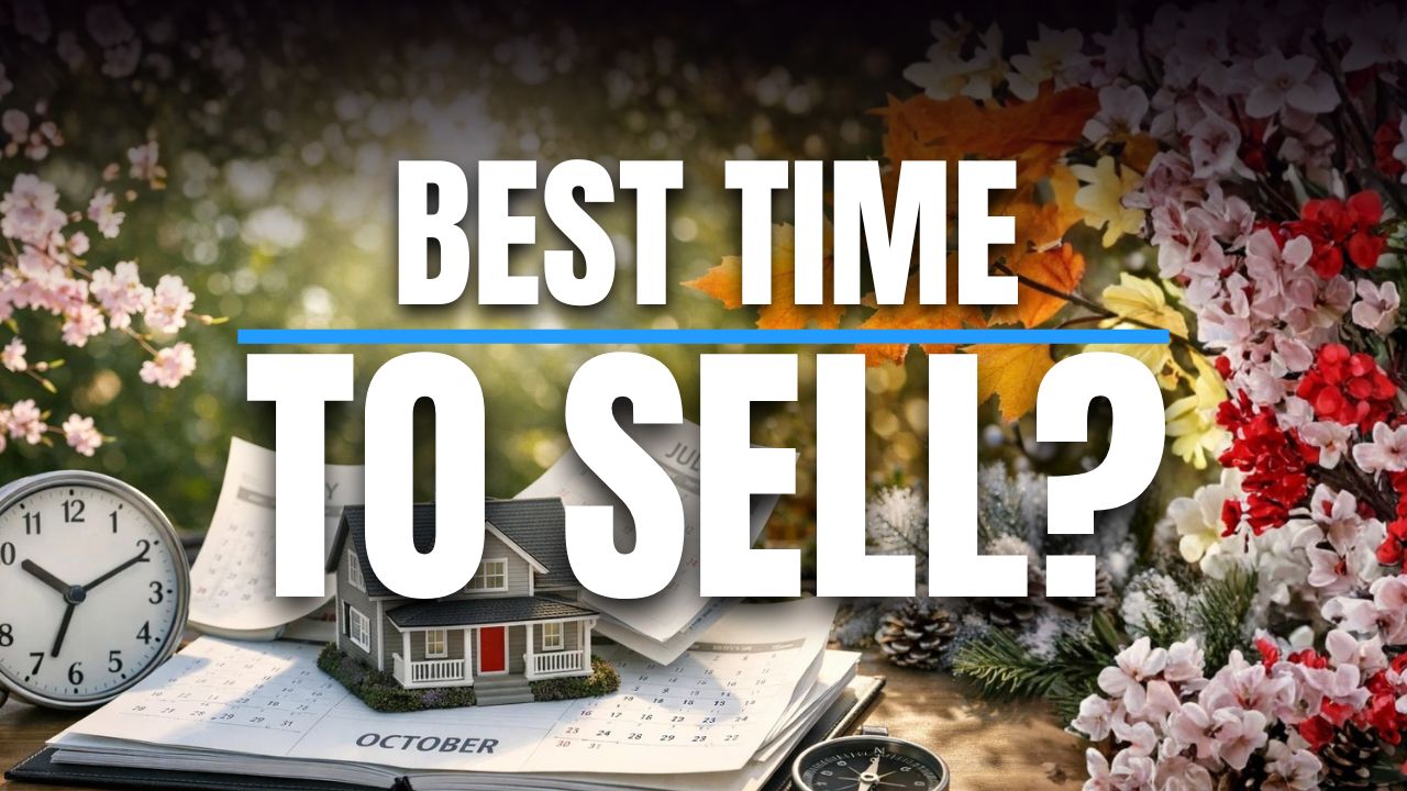 What Is the Best Time of Year To Sell My Home?